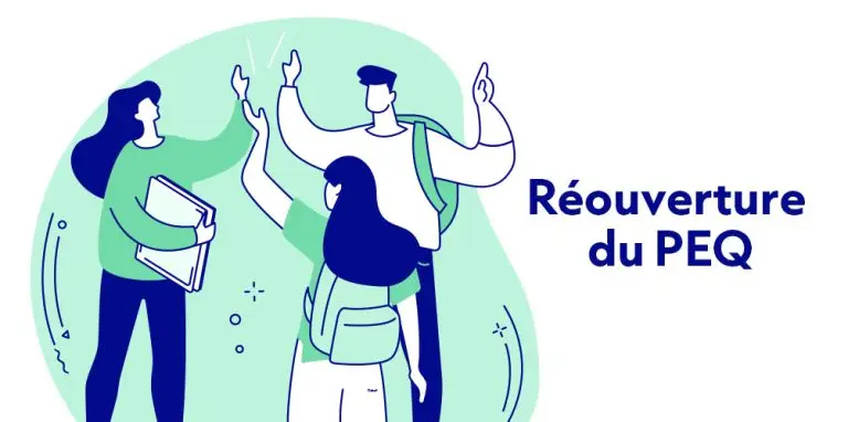 Réouverture du PEQ 2026 : préparez votre demande dès maintenant